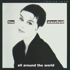 LISA STANSFIELD - All Around The World