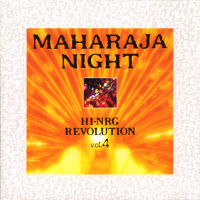 VARIOUS ARTISTS<br>-MAHARAJA NIGHT HI-NRG REVOLUTION VOL. 4