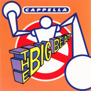 CAPPELLA - The Big Beat