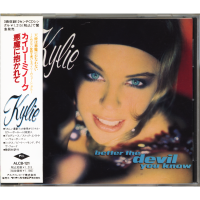 KYLIE MINOGUE<br>- Better The Devil You Know