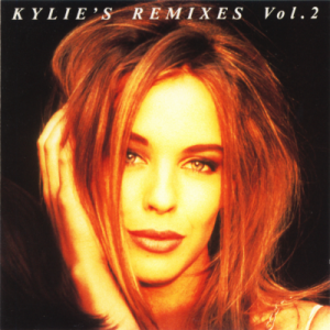 KYLIE MINOGUE - Kylie's Remixes Vol.2