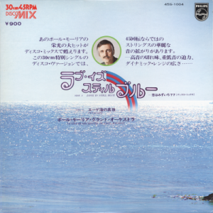 PAUL MAURIAT AND HIS ORCHESTRA - Love Is Still Blue (c/w) Penelope [Disco Versions]