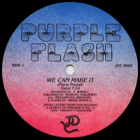 PURPLE FLASH - We Can Make It