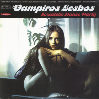 ORIGINAL SOUND TRACK / Vampiros Lesbos - Sexadelic Dance Party<img class='new_mark_img2' src='https://img.shop-pro.jp/img/new/icons53.gif' style='border:none;display:inline;margin:0px;padding:0px;width:auto;' />