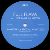 FULL FLAVA feat LORRAINE McINTOSH<br>- Make This A Special Night 2004