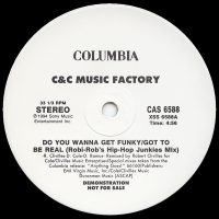 C&C MUSIC FACTORY<br>- Do You Wanna Get Funky/Got To Be Real (Robi-Rob's Hip-Hop Junkies Mix)