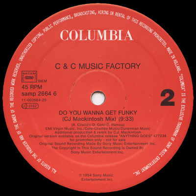 C&C MUSIC FACTORY- Do You Wanna Get Funky /Got To Be Real C&C MUSIC FACTORY- Do You Wanna Get Funky /Got To Be Real