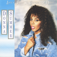 DONNA SUMMER<br>- Love's About To Change My Heart