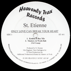 ST. ETIENNE - Only Love Can Break Your Heart