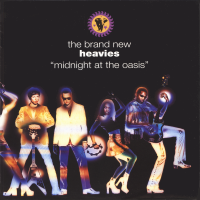 THE BRAND NEW HEAVIES<br>- Midnight At The Oasis