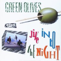 GREEN OLIVES<br>- Jive Into The Night (Club Mix)