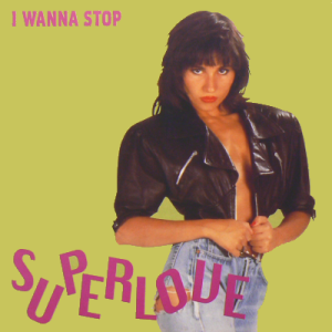 SUPERLOVE - I Wanna Stop