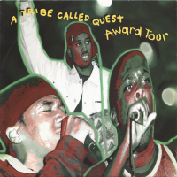 A TRIBE CALLED QUEST<br>- Award Tour