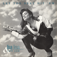 LISA LISA AND CULT JAM<br>- Let The Beat Hit 'Em