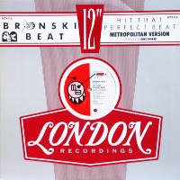 BRONSKI BEAT<br>- Hit That Perfect Beat (Metropolitan Version)