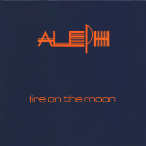 ALEPH - Fire On The Moon (Dutch Remix)