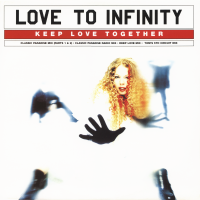 LOVE TO INFINITY<br>- Keep Love Together