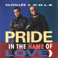 CLIVILLES & COLE<br>- Pride (In The Name of Love) (c/w) A Deeper Love