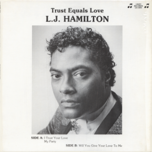 L.J. HAMILTON - Trust Equals Love