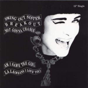 SWING OUT SISTER - Breakout Vol. 1 [4 Tracks 12 EP]