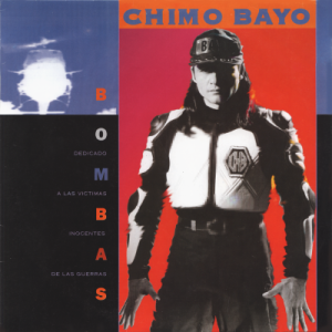 CHIMO BAYO - Bombas