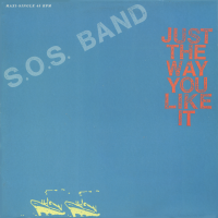 S.O.S. BAND<br>- Just The Way You Like It