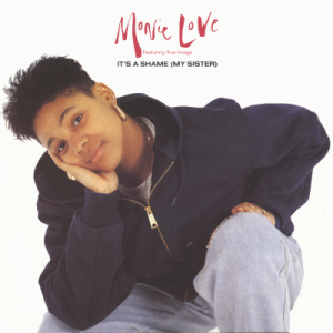 MONIE LOVE (featuring TRUE IMAGE) - It's A Shame (My Sister)