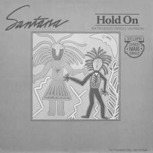 SANTANA - Hold On (Extended Disco Version)