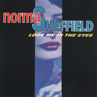 NORMA SHEFFIELD<br>- Look Me In The Eyes