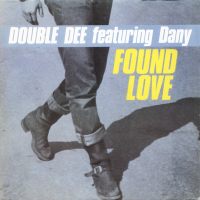 DOUBLE DEE featuring Dany<br>- Found Love