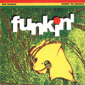 TOM BROWNE - Funkin' For Jamaica [Driza Bone Remixes]<img class='new_mark_img2' src='https://img.shop-pro.jp/img/new/icons1.gif' style='border:none;display:inline;margin:0px;padding:0px;width:auto;' />