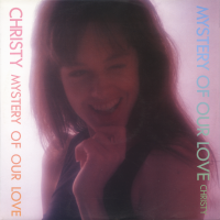 CHRISTY - Mystery Of Our Love<img class='new_mark_img2' src='https://img.shop-pro.jp/img/new/icons1.gif' style='border:none;display:inline;margin:0px;padding:0px;width:auto;' />