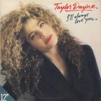 TAYLOR DAYNE - I'll Always Love You<img class='new_mark_img2' src='https://img.shop-pro.jp/img/new/icons1.gif' style='border:none;display:inline;margin:0px;padding:0px;width:auto;' />