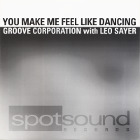 GROOVE CORPORATION (GROOVE GENERATION) with LEO SAYER - You Make Me Feel Like Dancing<img class='new_mark_img2' src='https://img.shop-pro.jp/img/new/icons1.gif' style='border:none;display:inline;margin:0px;padding:0px;width:auto;' />