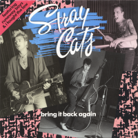 STRAY CATS - Bring It Back Again (c/w) Runaway Boys (Live) / I Fought The Law<img class='new_mark_img2' src='https://img.shop-pro.jp/img/new/icons1.gif' style='border:none;display:inline;margin:0px;padding:0px;width:auto;' />