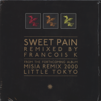 MISIA - Sweet Pain (Francois K. Remixes)<img class='new_mark_img2' src='https://img.shop-pro.jp/img/new/icons1.gif' style='border:none;display:inline;margin:0px;padding:0px;width:auto;' />