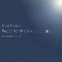 MAI KURAKI () - Reach for The Sky<img class='new_mark_img2' src='https://img.shop-pro.jp/img/new/icons1.gif' style='border:none;display:inline;margin:0px;padding:0px;width:auto;' />