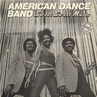 AMERICAN DANCE BAND<br>- Sweet Sweet Music<img class='new_mark_img2' src='https://img.shop-pro.jp/img/new/icons53.gif' style='border:none;display:inline;margin:0px;padding:0px;width:auto;' />