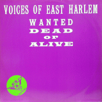 VOICES OF EAST HARLEM<br>- Wanted Dead Or Alive (Extended Mix)