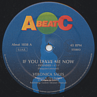 VERONICA SALES - If You Leave Me Now