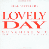 BILL WITHERS - Lovely Day (Sunshine Mix)