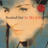 SOULED OUT<br>- In My Life (c/w) Shine On (Joey Negro 12