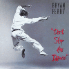 BRYAN FERRY - Don't Stop The Dance (Special 12