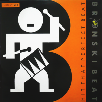 BRONSKI BEAT<br>- Hit That Perfect Beat (Instant Mix)