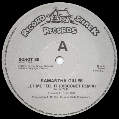 SAMANTHA GILLES - Let Me Feel It (Disconet Remix) (c/w) Let Me Feel It (Special Dutch Remix)