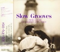 VARIOUS ARTISTS<br>- SLOW GROOVES - From Covers Of Greatest Love Songs