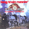 THE DOOBIE BROTHERS - Long Train Runnin' [Locomotive Remixes '93]