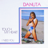 DANUTA - Touch My Heart