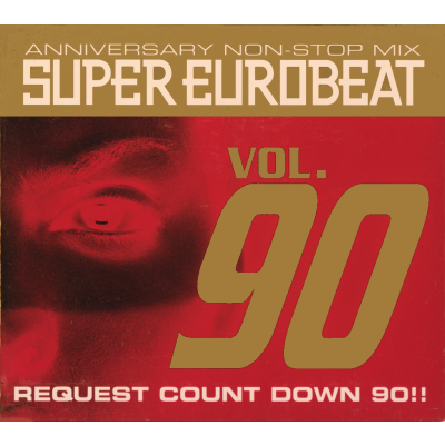 VARIOUS ARTISTS - SUPER EUROBEAT VOL. 90 ~Anniversary Non VARIOUS ARTISTS - SUPER EUROBEAT VOL. 90 ~Anniversary Non