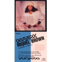 MIQUEL BROWN - This Time It's Real